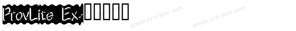 ProvLite Ex字体转换